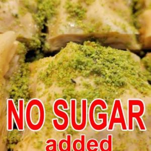 1 lbs - BAKLAVA Pistachios / No Granulated White SUGAR Added– بقلاوه فستق بدون سكر الابيض